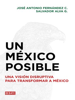 cover image of Un México posible